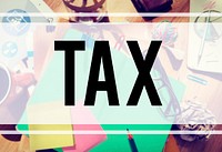 Tax Taxation Audit Refund Accounting Concept