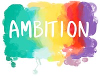 Aspirations Desire Dream Ambition Goals Concept