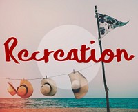 Recreation Calm Chill Happiness Relax Vacation Concept