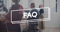 FAQ Feedback Questions Answers Information Concept