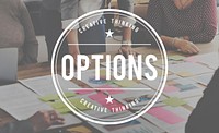 Options Selection Chance Choosing Pick Concept