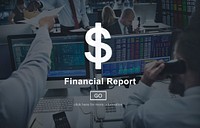 Financial Report Money Cash Dollar Sign Concept