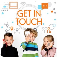 Get In Touch Stay Connected Concept