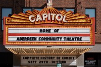                         Marquee of the historic Capitol cinema and live-event theater in Aberdeen, a small city in northeast South Dakota that was founded by a railroad executive whose boss was born in Aberdeen, Scotland, hence the choice of the new town's name                        