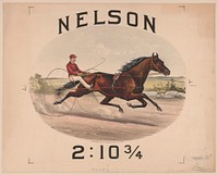 Nelson: 2:10 3/4, Currier & Ives.