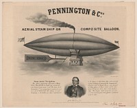 Pennington & Cos. aerial steam ship or composite ballon / lith. of P.S. Duval, Philada., Duval, Peter S., 1804 or 1805-1886