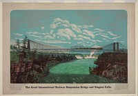 The great international railway suspension bridge and Niagara Falls