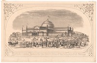 New York Crystal Palace for the exhibition of the industry of all nations