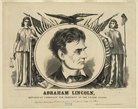 Abraham Lincoln, Republican candidate for president of the United States