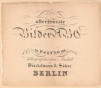 Das allegrösste Bilder ABC / lithographischen Anstalt von Winckelmann & Söhne.