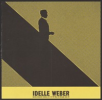 Idelle Weber. Bertha Schaefer Gallery.