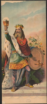 [Gambrinus, in royal regalia, holding a glass of beer, standing next to a keg]