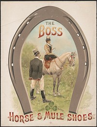 The boss, horse & mule shoes