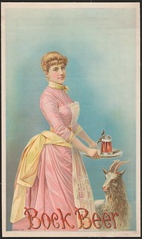 Bock Beer [no. 13, woman wearing a pink dress carries a tray which has a stein of beer, there is a replica of a goat on the lid and a goat standing next to her]