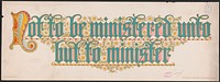 Not to be ministered unto, but to minister