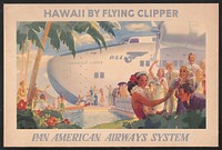 Hawaii by flying clipper--Pan American Airways System