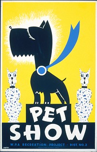 Pet show WPA recreation project, Dist. No. 2 / / Gregg.