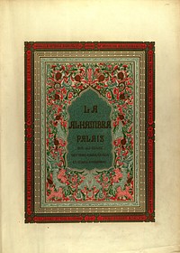 Plans, elevations, sections, and details of the Alhambra volume 1 (1842) ornamental design in high resolution by Owen Jones.  