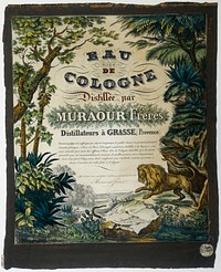 Ulysse Mathey. "Eau de Cologne Distillée par Muraour Frères Distillateurs à Grasse". Affiche. Lithographie couleur avec cadre peint à gouache. Paris, musée Carnavalet. 