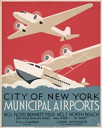 City of New York municipal airports No. 1 Floyd Bennett Field - No. 2 North Beach. (1930-1940). Original public domain image from the Library of Congress.  Digitally enhanced by rawpixel.