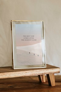 Aesthetic gold picture frame mockup psd, the best view comes after the hardest climb
