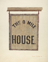 Tavern Sign (ca.1941) by E.J. Reynolds.  