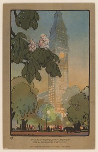 The Metropolitan Tower on A Summer Evening (1914) from Art–Lovers New York postcard in high resolution by Rachael Robinson Elmer.  