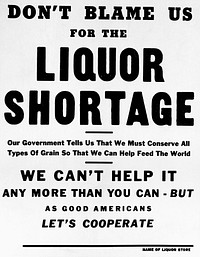 Liquor Shortage Sign 1946 Oak Ridge