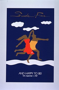 Smoke free: and happy to be!  Teal silkscreen poster with tan and white lettering, featuring two tan figures (one definitely female and wearing red, one indeterminate (male?) and wearing yellow) running hand-in-hand along a white path under three white clouds. Original public domain image from Flickr