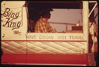 "Bing the King"--"Have Organ Will Travel", a Traveling Organ Player, Is Stationed at the Annual Flint Hills Rodeo to Provide Music for Those Who Attend One of the Area's Major Cultural Events at Cottonwood Falls, Kansas, near Emporia.