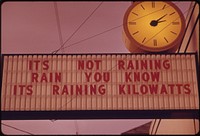 Lack of Rain Turned Into a Message on an Outdoor Advertising Sign, Asking People to Conserve Their Energy Output During the Fuel Crisis in Late 1973 in the Pacific Northwest 12/1973. Photographer: Falconer, David. Original public domain image from Flickr