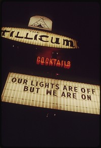 The Energy Crisis in the States Or Oregon and Washington Resulted in Attempts at Humor by Businesses with Outdoor Signboards. There Is Some Confusion on This One in Portland, Oregon It States Lights Are Off, But They Are on 11/1973. Photographer: Falconer, David. Original public domain image from Flickr