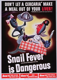 Don't Let a Cercaria Make a Meal Out of Your Liver: Snail Fever (Schistosomiasis) is Dangerous. Original public domain image from Flickr