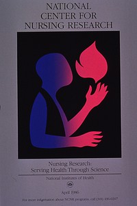 National Center for Nursing Research: nursing research : serving health through science. Original public domain image from Flickr