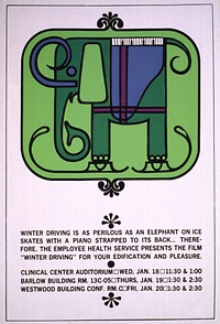 Winter Driving Is As Perilous As An Elephant On Ice Skates with a Piano Strapped to Its Back. Original public domain image from Flickr