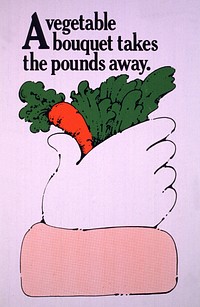 Vegetable Bouquet Takes the Pounds Away. Original public domain image from Flickr