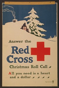 Answer the Red Cross Christmas roll call All you need is a heart and a dollar Ray Greenleaf.