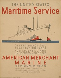 The United States Maritime Service offers practical training courses for licensed and unlicensed men of the American Merchant Marine  Halls.