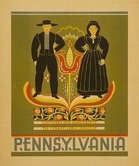 Pennsylvania Costumes and handicrafts, the Pennsylvania Germans.