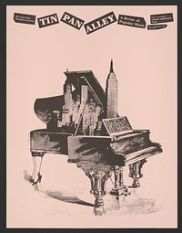 Tin pan alley - a revue of popular music (1980) poster by Lanny Sommese.  Original public domain image from Library of Congress. Digitally enhanced by rawpixel.
