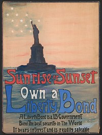 Sunrise or sunset own a Liberty Bond  Eugenie DeLand.