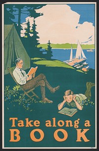 Take along a book (1910) camping poster by Magnus Norstad. Original public domain image from the Library of Congress.