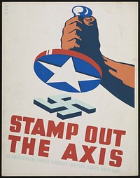 Stamp out the Axis (1941) poster by P.V.P. Original public domain image from Library of Congress. Digitally enhanced by rawpixel.