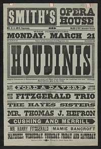 Return of the greatest of all magicians, the Houdinis, Harry, Bessie original introducers of metamorphosis, greatest and finest trunk mystery the world has ever seen, challenge hand-cuff act, open to the world ....