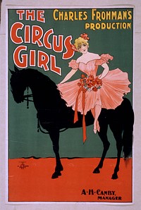 Charles Frohman's production, The circus girl