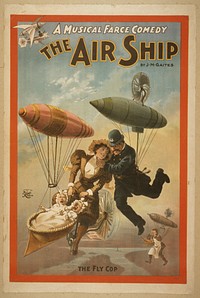 A musical farce comedy, The air ship by J.M. Gaites.