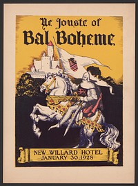 Ye jouste of Bal Boheme. New Willard Hotel. January 30, 1928.