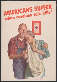 Americans suffer when careless talk kills!