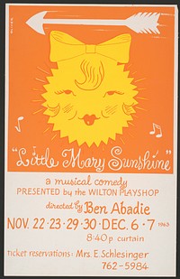 "Little Mary Sunshine." a musical comedy (1960-1970) poster directed by Ben Abadie. Original public domain image from Library of Congress. Digitally enhanced by rawpixel.