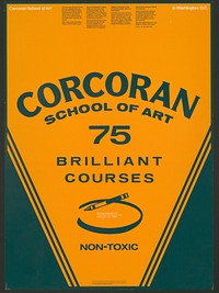 Corcoran School of Art. 75 brillant courses (1970) poster by The North Charles Street Design Organization. Original public domain image from the Library of Congress.
